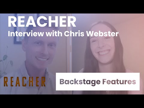 Reacher Interview with Chris Webster | Backstage Features with Gracie Lowes