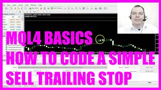 Celebrity MQL4 TUTORIAL BASICS - 27 HOW TO CODE A SIMPLE SELL TRAILING STOP Wealth