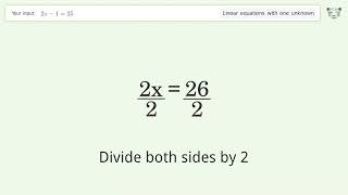 Solve 2x-1=25: Linear Equation Video Solution | Tiger Algebra