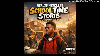 Realshinesskiller-Schooltimestorie2026