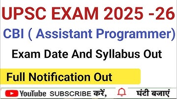 upsc assistant programmer 27 post central bureau of investigation (CBI) exam date and syllabus out