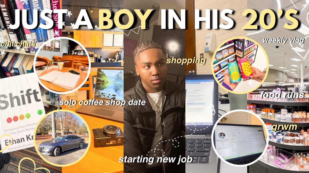 JUST A BOY IN HIS 20’S: starting a new job, shopping + errands, coffee shop date, bible study + MORE