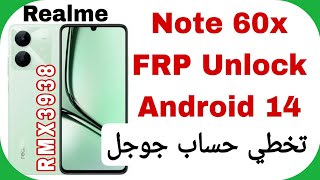 Realme Note 60x (RMX3938) FRP Bypass Android 14 - EFT PRO | تخطي حساب جوجل ريلمي نوت ستين إكس
