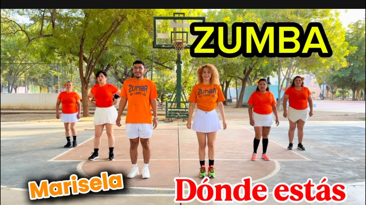Zumba Donde estás (Marisela) coreografía 