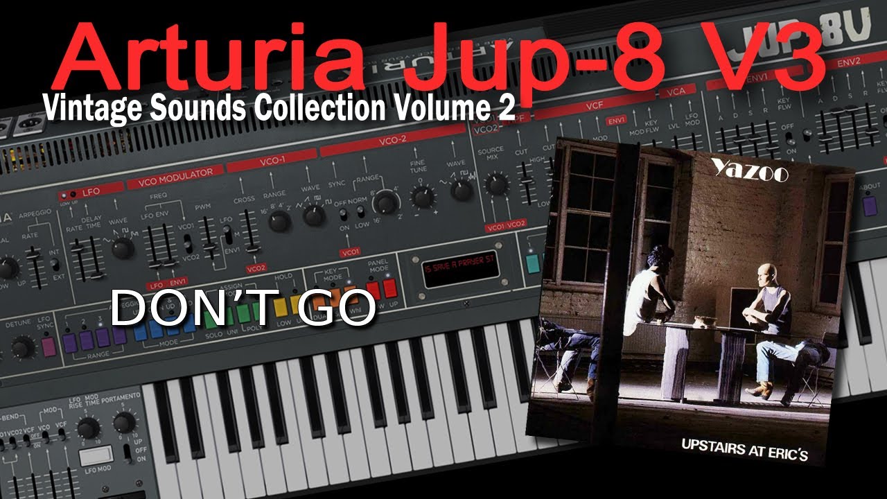 Arturia Jup-8 V3 | Yazoo - Bad Connection (Instrumental) - YouTube