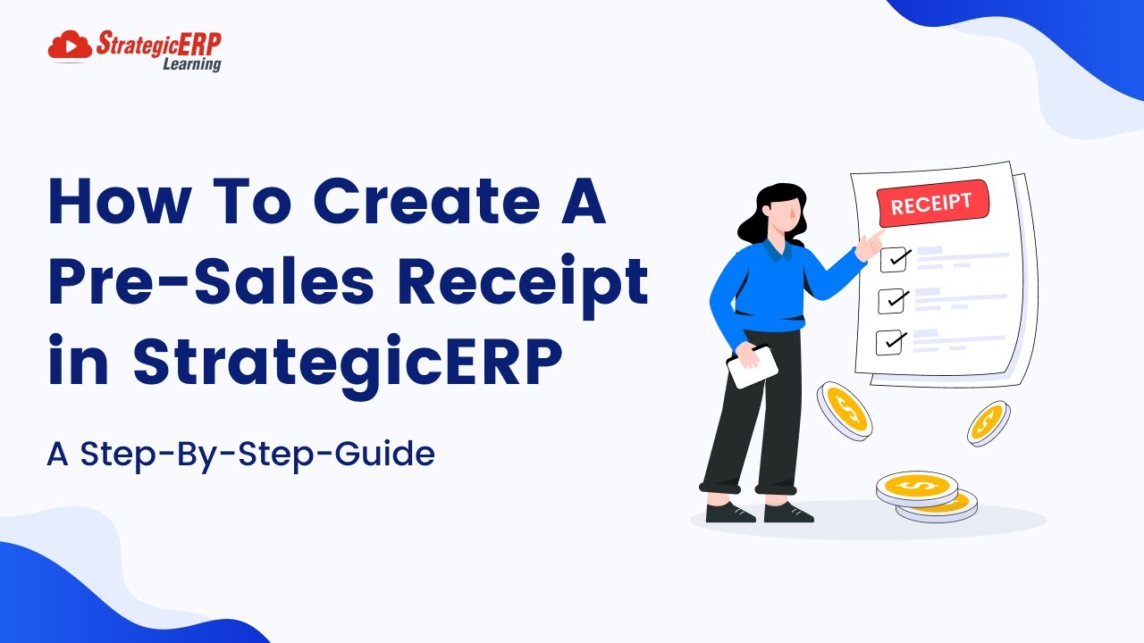 How To Create A Pre-Sales Receipt | Step-by-Step Guide - YouTube