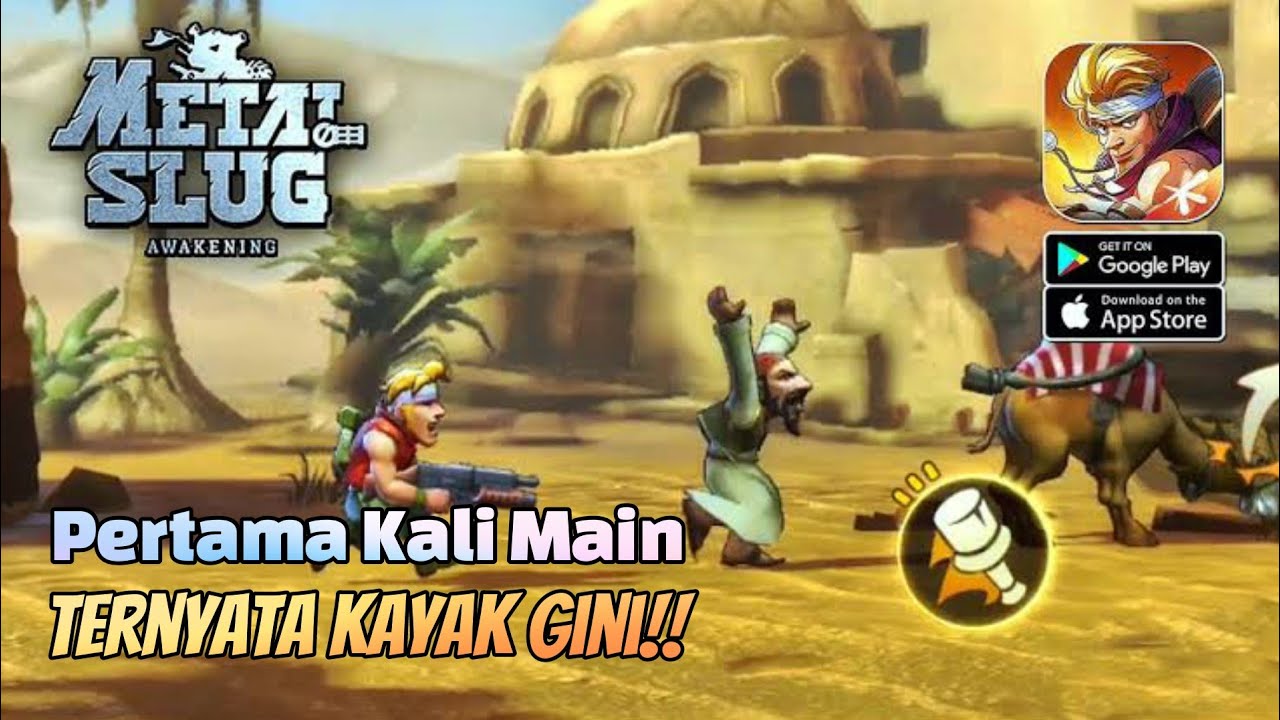 Pertama Kali Main Metal Slug Awakening | First Time Playing Metal Slug Awakening