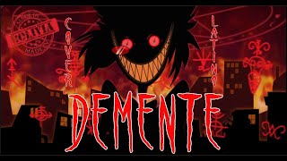 Demente Cover Latino Insane - Alastor Hazbin Hotel Song