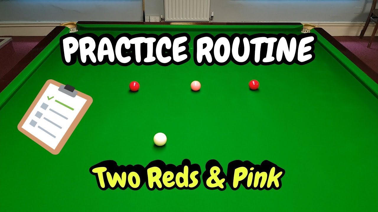 Snooker Practice Two Reds & Pink Snooker Lesson YouTube
