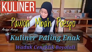 Download Lagu KULINER BOYOLALI | Pawon Mbah Poespo Tempat makan paling enak di Waduk Cengkik Boyolali MP3