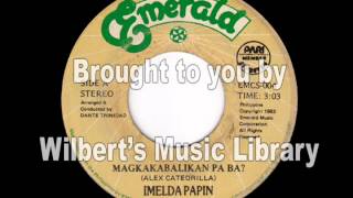 MAGKAKABALIKAN PA BA (1983) - Imelda Papin chords
