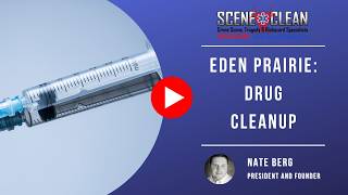 Eden Prairie: Drug Cleanup | Scene Clean