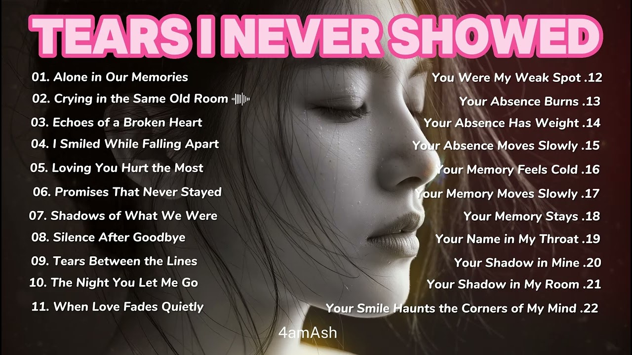 Broken in Silence | Heartbreak Songs for 4AM Thoughts