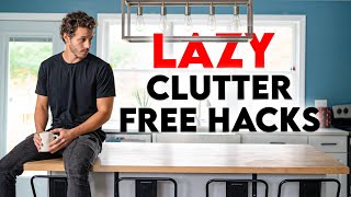 20 Lazy Habits For A Clutter Free Home