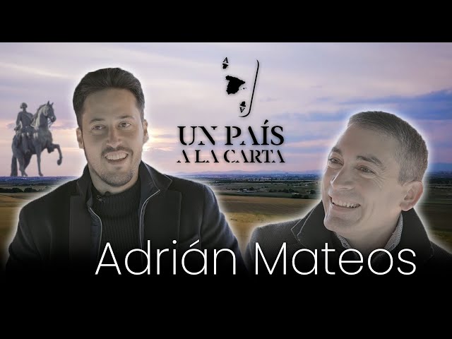 Adrián Mateos "AMADI" - Un País a la Carta Nº6