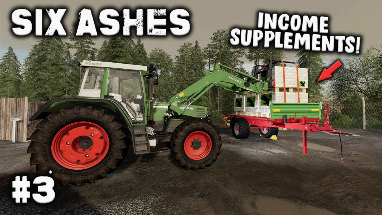 SIX ASHES #3 / INCOME SUPPLEMENTS / Farming Simulator 19 PS4 Let's Play FS19.