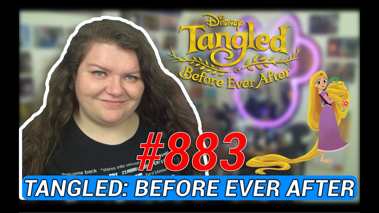Every Disney Movie Ever: Tangled Before Ever After