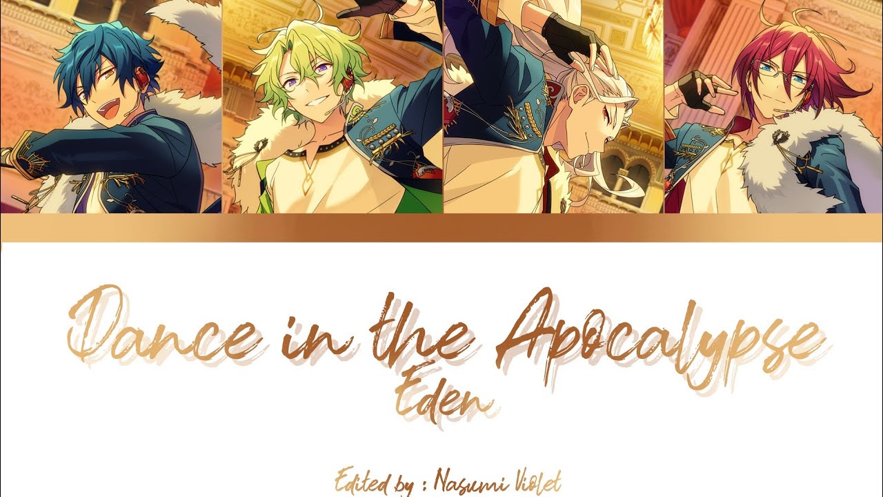 【ES】 Dance in the Apocalypse - Eden 「KAN/ROM/ENG/IND」