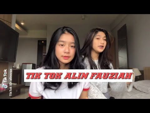 Kumpulan Tik Tok Alin Fauziah