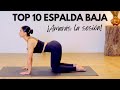 TOP 10 POSTURAS PARA ESPALDA BAJA. Dale alivio y descanso. Viridiana Yoga