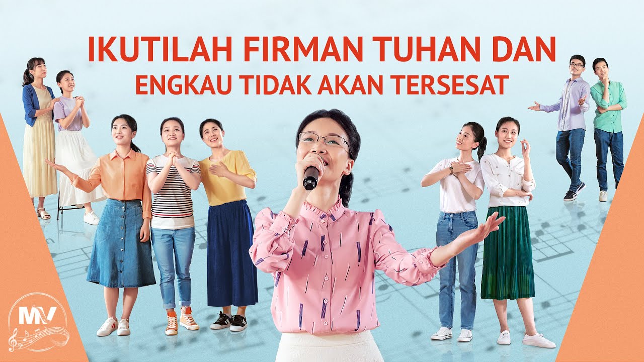 Lagu Rohani Kristen - Ikutilah Firman Tuhan dan Engkau Tidak Akan Tersesat