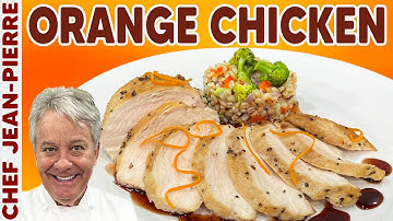 Make Orange Chicken The French Style Á L
