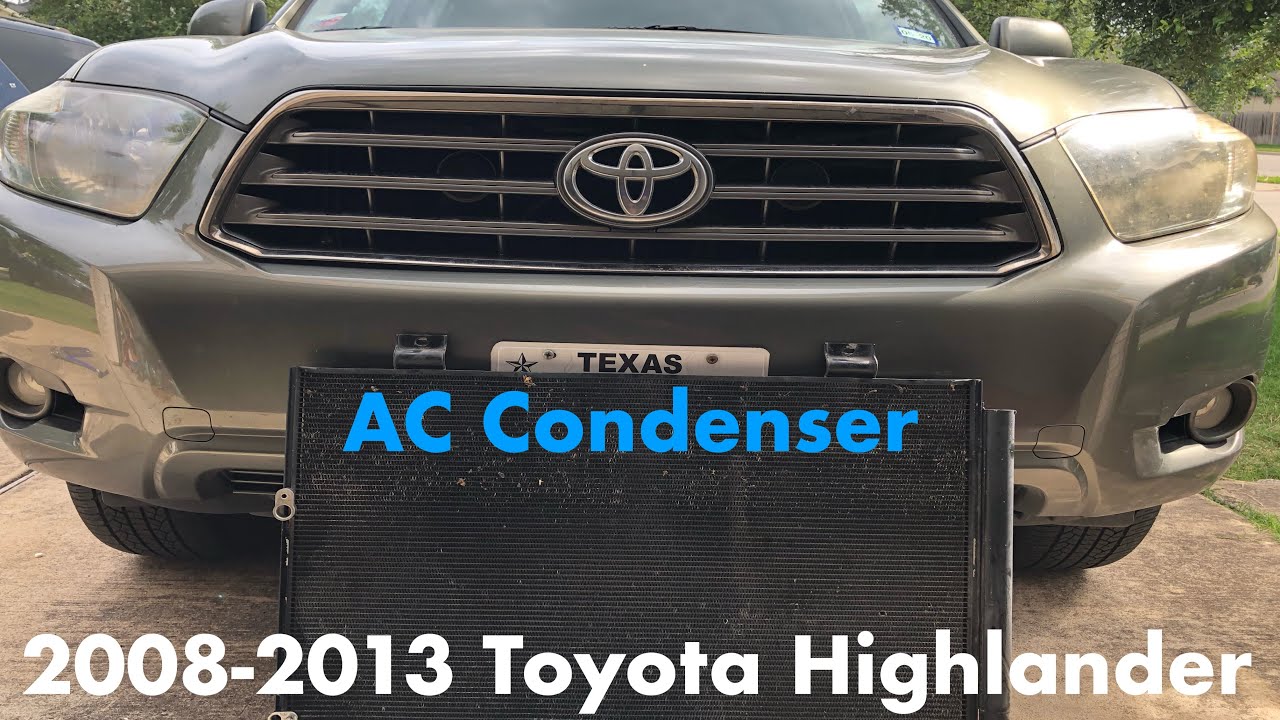 2008-2013 Toyota Highlander AC Condenser Replacement - YouTube
