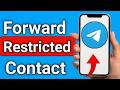 How To Forward Restricted Content On Telegram Step By Step Guide How To Forward Restricted Content On Telegram Step By Step Guide