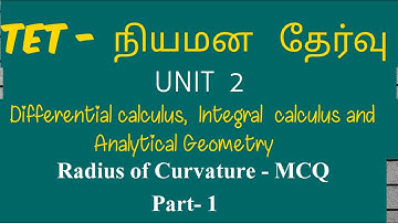 Radius of curvature objective-unit 2-calculus and Analytical Geometry-tet selection exam-ugtrb maths
