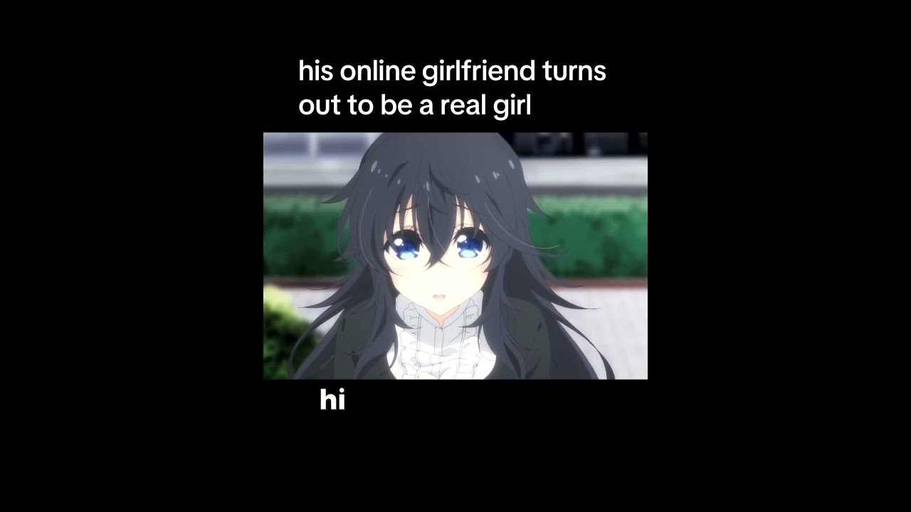 peak anime || And You Thought There Is Never A Girl Online? || 