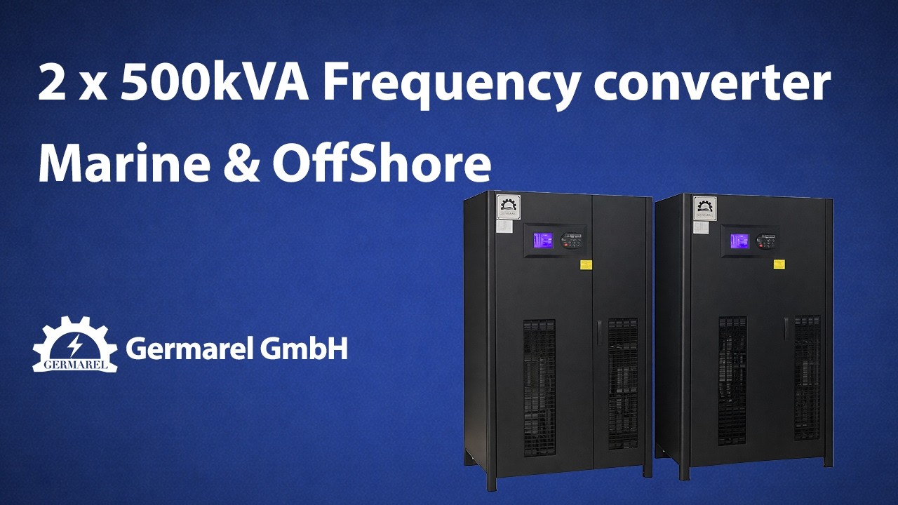 FC-GER Frequency Converter 2x 500 kVA total 1000 kVA for Marine 690Volt or 480Volt Out