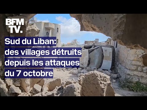 Sud Du Liban Des Villages Détruits Depuis Le 7 Octobre 
