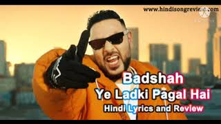 yah ladki pagal hai pagal hai Badshah MP3 song