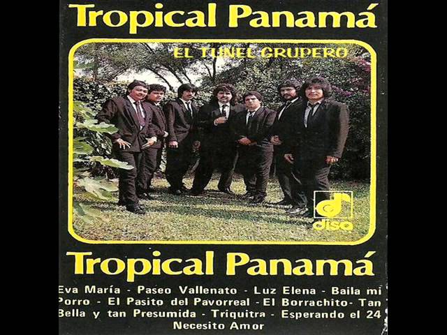 Tropical Panama - Necesito Amor