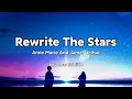 Rewrite The Stars ( Anne Marie And James Arthur ) MMsub//Lyrics