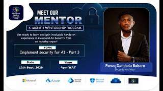 Implement security for AI - Part 3 | Faruq Damilola Bakare