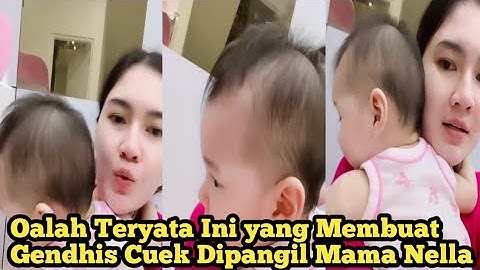 Mama Nella Bete sama Gendhis Nella Pangil" Gendhis Malah Cuek