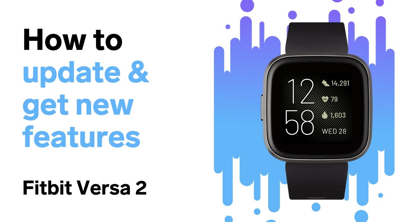 How to Update Versa 2 (and get new features) - YouTube