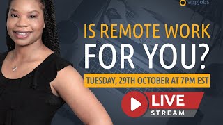 IS REMOTE WORKING FOR YOU? 🤔 with Delilah Bell | AppJobs.com