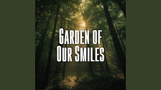Garden of Our Smiles