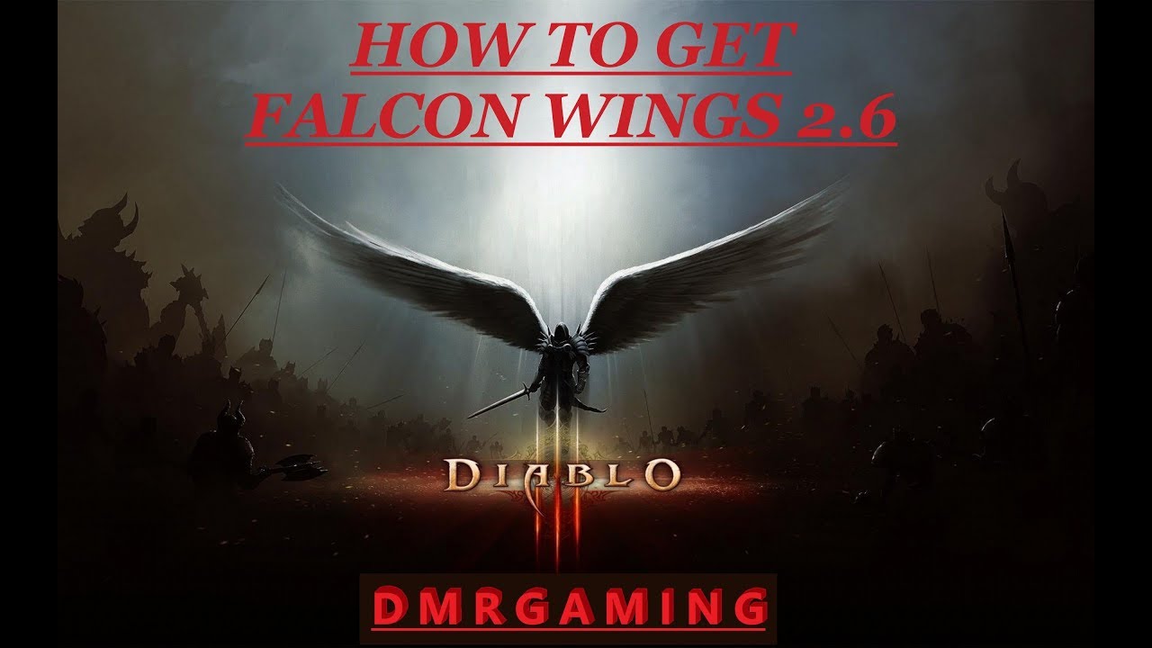 How to get Diablo 3 Falcon Wings in 20 Mins YouTube