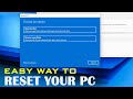 How to Reset Your PC | Windows 10 &amp; 11 Tutorial