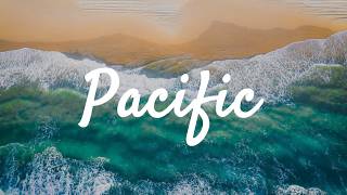 Uplifting Tropical Music for Summer Vlogs & Travel (Pacific by Scandinavianz)