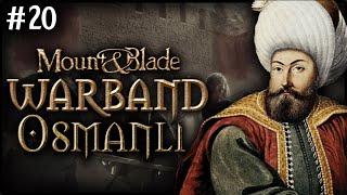 BİR KADİFENİN PEŞİNDE.. - Mount & Blade: Warband 1320 Osmanlı - Bölüm 20