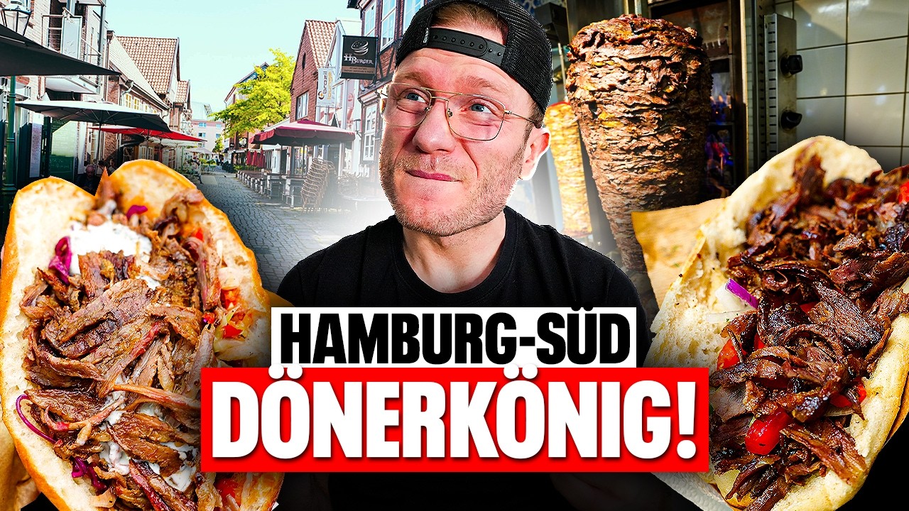 DER DÖNER KÖNIG AUS HAMBURG SÜD👑 - XXL DÖNER TOUR