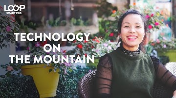 LOOP VLOG #1: Technology in the mountain