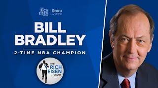 Bill Bradley Talks MAX’s ‘Rolling Along,’ Jalen Brunson & More with Rich Eisen | Full Interview