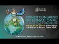 Primer Congreso Internacional ByA Simposio especial "Bioética latinoaméricana en acción" ...
