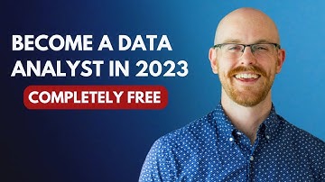 How to Become a Data Analyst in 2023 (Completely FREE!)
