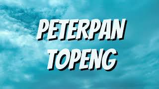 Peterpan - Topeng (Lirik)